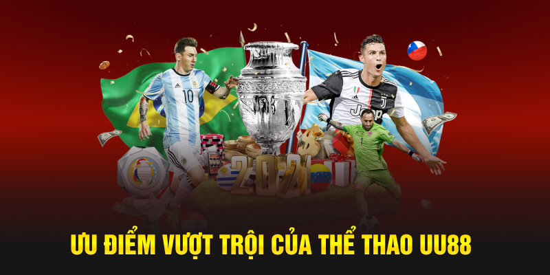 Ưu điểm vượt trội của thể thao UU88
